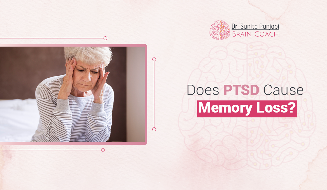 Does PTSD Cause Memory Loss